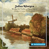 （クラシック）「 レントヘン：ヴァイオリンとピアノのための作品集　第２集」