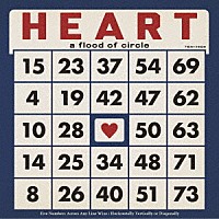 ａ　ｆｌｏｏｄ　ｏｆ　ｃｉｒｃｌｅ「 ＨＥＡＲＴ」