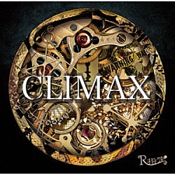 Ｒ指定「ＣＬＩＭＡＸ」