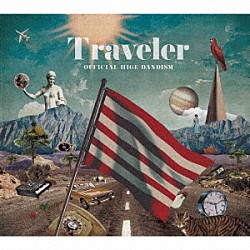 Ｏｆｆｉｃｉａｌ髭男ｄｉｓｍ「Ｔｒａｖｅｌｅｒ」