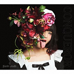 ＢＡＮＤ－ＭＡＩＤ「ＣＯＮＱＵＥＲＯＲ」