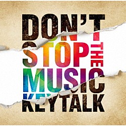 ＫＥＹＴＡＬＫ「ＤＯＮ’Ｔ　ＳＴＯＰ　ＴＨＥ　ＭＵＳＩＣ」