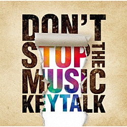 ＫＥＹＴＡＬＫ「ＤＯＮ’Ｔ　ＳＴＯＰ　ＴＨＥ　ＭＵＳＩＣ」