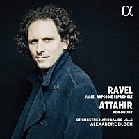 （クラシック）「 ラヴェル、アタイール：管弦楽曲集」