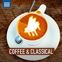 （クラシック）「 コーヒーとクラシック音楽」