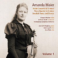 （クラシック）「 アマンダ・マイエル：ヴァイオリン協奏曲作品集第１集」