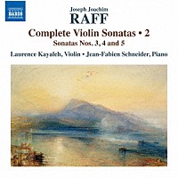 （クラシック）「 ラフ：ヴァイオリン・ソナタ全集　第２集」