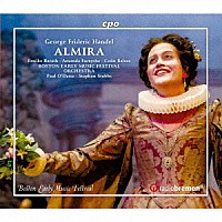（クラシック）「 ヘンデル：歌劇≪カスティリアの女王アルミーラ≫」