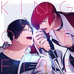 ＴＨＥ　ＫＩＮＧ　ＯＦ　ＦＩＧＨＴＥＲＳ　ｆｏｒ　ＧＩＲＬＳ「ＫＩＮＧ　ＯＦ　ＦＩＲＥ」