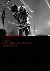 菅田将暉「菅田将暉　ＬＩＶＥ　ＴＯＵＲ　２０１９　“ＬＯＶＥ”＠Ｚｅｐｐ　ＤｉｖｅｒＣｉｔｙ　ＴＯＫＹＯ　２０１９．０９．０６」