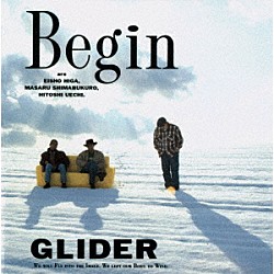 ＢＥＧＩＮ「ＧＬＩＤＥＲ」