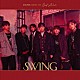 ＳＮＵＰＥＲ「ＳＷＩＮＧ」