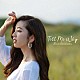 濵松里緒菜「Ｔｅｌｌ　Ｍｅ　Ｗｈｙ」