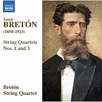 （クラシック）「 ブレトン：弦楽四重奏曲集」