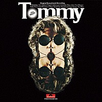 （オリジナル・サウンドトラック）「 トミー　オリジナル・サウンドトラック」