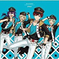 ＡＬＫＡＬＯＩＤ 「あんさんぶるスターズ！！　ユニットソングＣＤ　ＡＬＫＡＬＯＩＤ」