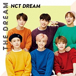 ＮＣＴ　ＤＲＥＡＭ「ＴＨＥ　ＤＲＥＡＭ」