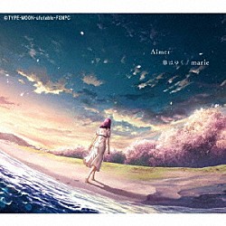 Ａｉｍｅｒ「春はゆく／ｍａｒｉｅ」