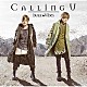 ｂｕｚｚ★Ｖｉｂｅｓ「Ｃａｌｌｉｎｇ　Ｕ」