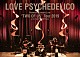 ＬＯＶＥ　ＰＳＹＣＨＥＤＥＬＩＣＯ「Ｐｒｅｍｉｕｍ　Ａｃｏｕｓｔｉｃ　Ｌｉｖｅ　“ＴＷＯ　ＯＦ　ＵＳ”　Ｔｏｕｒ　２０１９　ａｔ　ＥＸ　ＴＨＥＡＴＥＲ　ＲＯＰＰＯＮＧＩ」