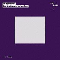 （クラシック）「 エミリー・ステュワート：ＴＨＥ　ＡＮＡＴＯＭＹ　ＯＦ　ＭＥＬＡＮＣＨＯＬＹ」