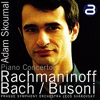 （クラシック）「 ラフマニノフ＆Ｊ．Ｓ．バッハ：ピアノ協奏曲集」