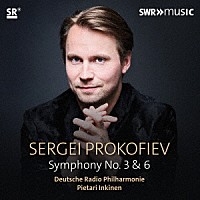（クラシック）「 プロコフィエフ：交響曲第３番、第６番」