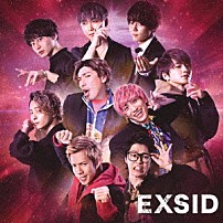 ＥＸＩＴ 「ＥＸＳＩＤ」