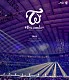 ＴＷＩＣＥ「ＴＷＩＣＥ　ＤＯＭＥ　ＴＯＵＲ　２０１９　“＃Ｄｒｅａｍｄａｙ”　ｉｎ　ＴＯＫＹＯ　ＤＯＭＥ」