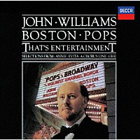 ジョン・ウィリアムズ　ボストン・ポップス「 屋根の上のヴァイオリン弾き～ポップス・オン・ブロードウェイ」