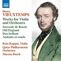 レート・クッペル　ボッシュ　カタール・フィル「 ヴュータン：ヴァイオリンと管弦楽のための作品集」