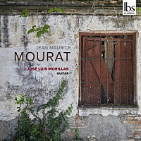 （クラシック）「 ジャン＝モーリス・ムーラ：ギターのための室内楽作品集」
