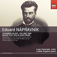 （クラシック）「 ナプラヴニク：室内楽作品集　第１集」