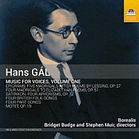 （クラシック）「 ハンス・ガル：声楽作品集　第１集」