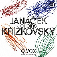 （クラシック）「 ヤナーチェク／クシーシュコフスキー：声楽作品集」