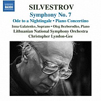 （クラシック）「 シルヴェストロフ：交響曲第７番／カンタータ第４番」