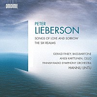 （クラシック）「 ピーター・リーバーソン：愛と悲しみの歌／六道」