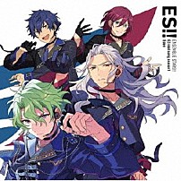 Ｅｄｅｎ 「あんさんぶるスターズ！！　ＥＳアイドルソング　ｓｅａｓｏｎ１　Ｅｄｅｎ」