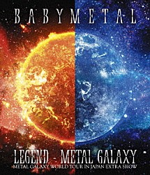 ＢＡＢＹＭＥＴＡＬ「ＬＥＧＥＮＤ　－　ＭＥＴＡＬ　ＧＡＬＡＸＹ　（ＭＥＴＡＬ　ＧＡＬＡＸＹ　ＷＯＲＬＤ　ＴＯＵＲ　ＩＮ　ＪＡＰＡＮ　ＥＸＴＲＡ　ＳＨＯＷ）」