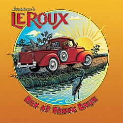 ＬｅＲｏｕｘ「ＯＮＥ　ＯＦ　ＴＨＯＳＥ　ＤＡＹＳ」