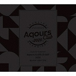 Ａｑｏｕｒｓ「ラブライブ！サンシャイン！！　Ａｑｏｕｒｓ　ＣＬＵＢ　ＣＤ　ＳＥＴ　２０２０　ＢＬＡＣＫ　ＥＤＩＴＩＯＮ」