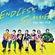 Ｋｉｓ－Ｍｙ－Ｆｔ２「ＥＮＤＬＥＳＳ　ＳＵＭＭＥＲ」