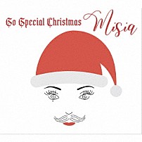 ＭＩＳＩＡ 「Ｓｏ　Ｓｐｅｃｉａｌ　Ｃｈｒｉｓｔｍａｓ」