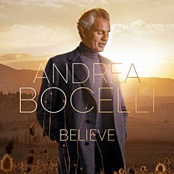 アンドレア・ボチェッリ チェチーリア・バルトリ「Ｂｅｌｉｅｖｅ～愛だけを信じて」