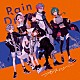 Ｒａｉｎ　Ｄｒｏｐｓ「オントロジー」