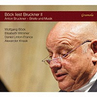 （クラシック）「 ブルックナーの手紙と音楽　第２集」
