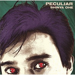 大江慎也「ＰＥＣＵＬＩＡＲ」