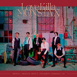 ＭＯＮＳＴＡ　Ｘ「Ｌｏｖｅ　Ｋｉｌｌａ－Ｊａｐａｎｅｓｅ　ｖｅｒ．－」