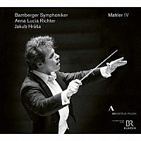 バンベルク交響楽団　ヤクブ・フルシャ「 マーラー：交響曲第４番ト長調」