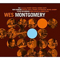 ウェス・モンゴメリー「 ＮＤＲハンブルグ・スタジオ・レコーディングス」